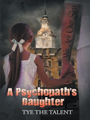 cover image of A Psychopath's Daughter